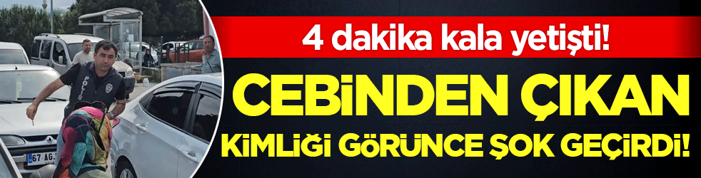 Cebinden çıkan kimliği görünce şok geçirdi! 8 km'yi ışık hızıyla aştı!