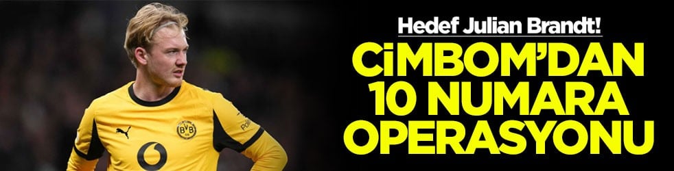 Cimbom’dan 10 numara operasyonu: Hedef Julian Brandt