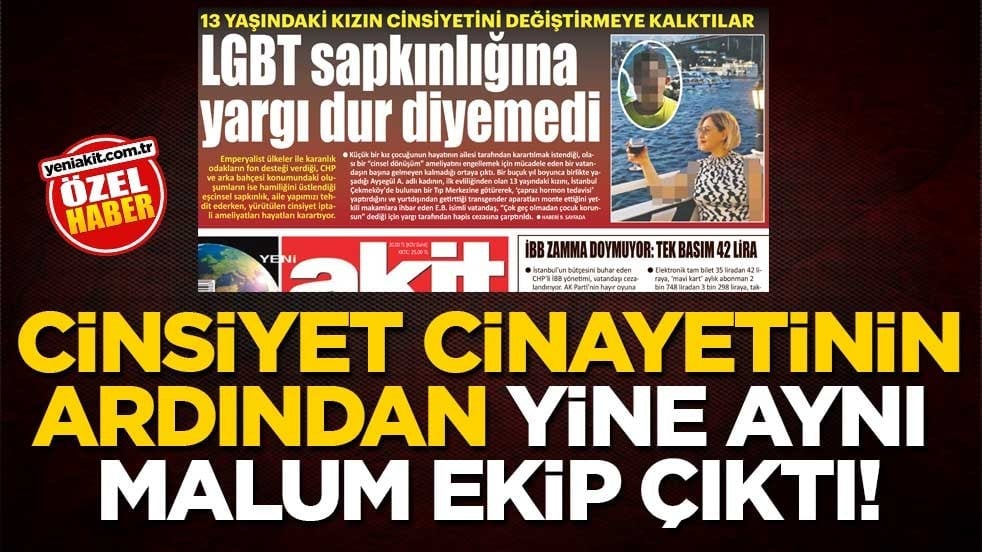 Cinsiyet cinayetinin ardından yine aynı malum ekip çıktı!