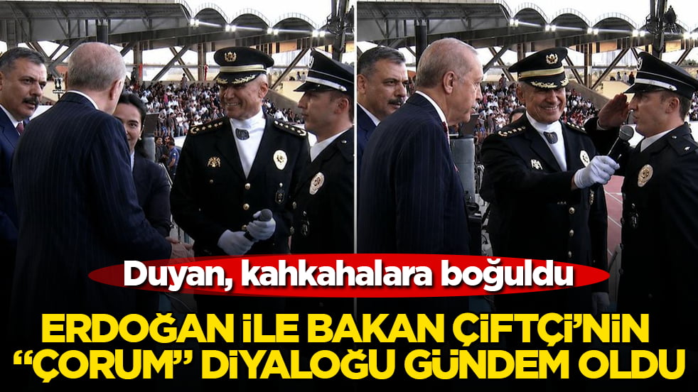 Cumhurbaşkanı Erdoğan ile Bakan Çiftçi’nin "Çorum" diyaloğu gündem oldu! Duyan, kahkahalara boğuldu