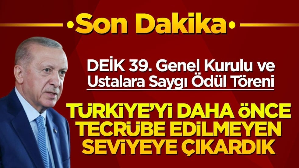 Cumhurbaşkanı Erdoğan: Türkiye’yi daha önce hiç tecrübe etmediği seviyelere sizlerle birlikte taşıdık