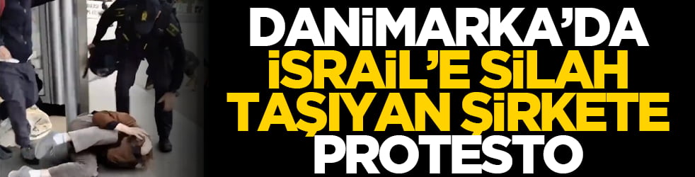 Danimarka’da İsrail’e Silah Taşıyan Şirkete Protesto