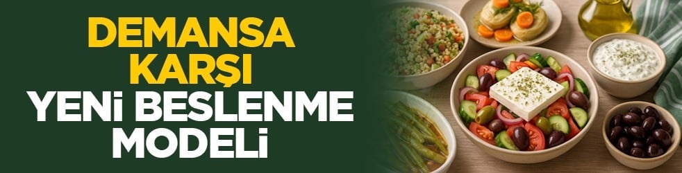 Demansa karşı yeni beslenme modeli