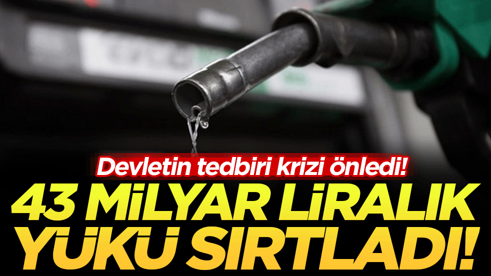 Devletin tedbiri krizi önledi: 43 milyar liralık yükü sırtladı!