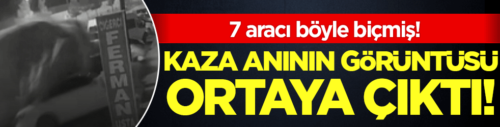Devrilen tır 7 aracı biçmişti: Olay anının görüntüleri ortaya çıktı!