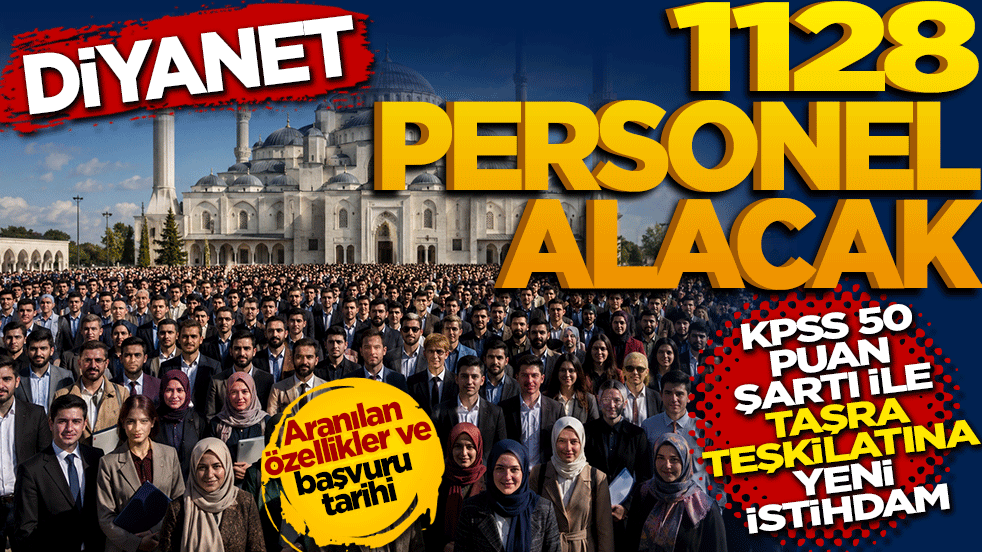 Diyanet 1128 Personel Alacak: KPSS 50 Puan Şartı ile Taşra Teşkilatına Yeni İstihdam