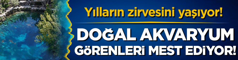 Doğal akvaryum görenleri mest ediyor! Turkuaz rengi göl, yılların zirvesini yaşadı