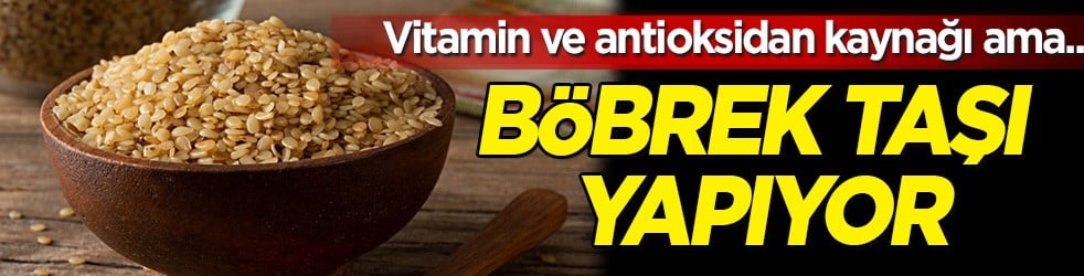 Doktorlar bile şoke oldu: Böbrek taşı yapıyormuş! Bu hali adeta zehir saçıyor