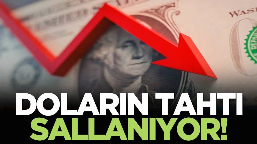 Doların tahtı sallanıyor!