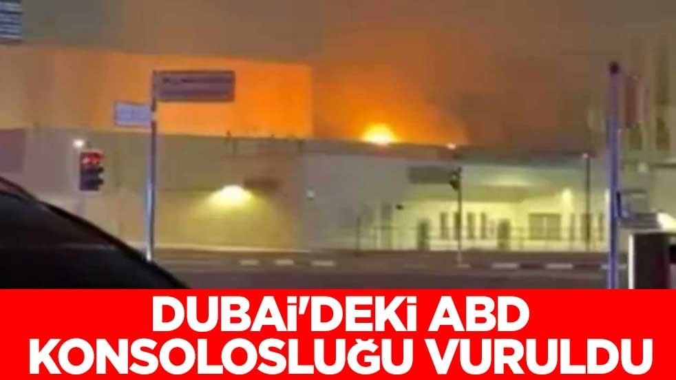 Dubai'deki ABD Konsolosluğu vuruldu