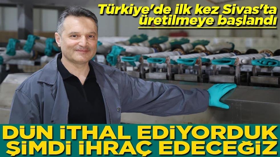Dün ithal ediyorduk şimdi ihraç edeceğiz