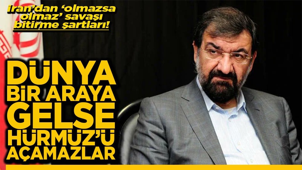 Dünya bir araya gelse Hürmüz'ü açamaz