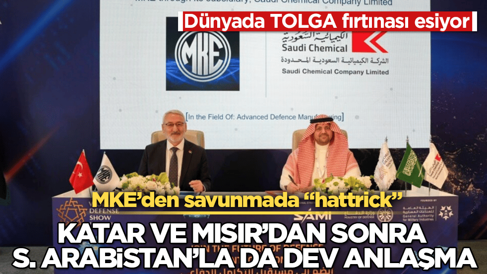 Dünyada TOLGA fırtınası esiyor! MKE’den savunmada "hattrick": Katar ve Mısır’dan sonra Suudi Arabistan’la da dev anlaşma