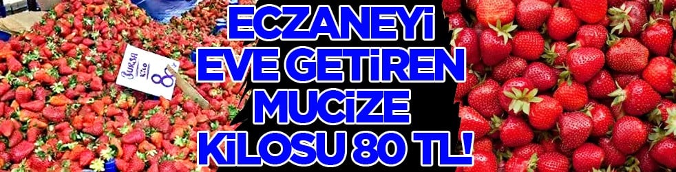 Eczaneyi eve getiren şifa deposu kilosu 80 TL: Damarları pırıl pırıl temizliyor: İltihaplarla mücadele...