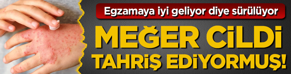 Egzamaya iyi geliyor diye sürülüyor: Meğer cilde çok zarar veriyormuş!