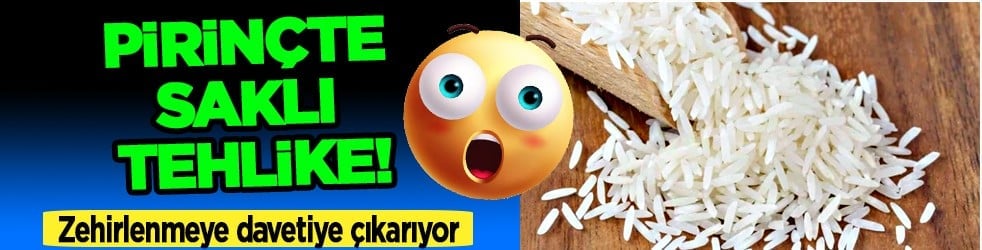 Ekşi veya kötü koku... Pirinçte saklı tehlike: Zehirlenmeye davetiye çıkarıyor 