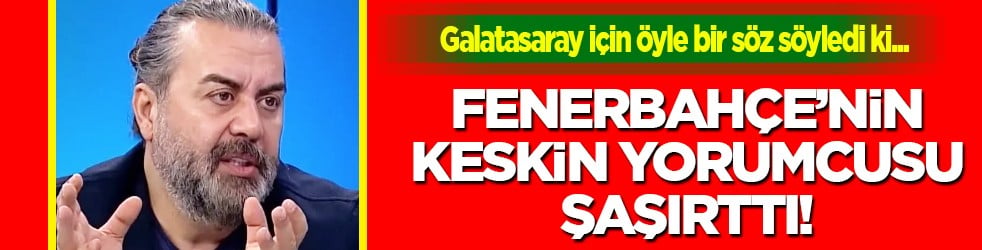 Emre Bol’dan Fenerbahçe’ye olay Okan Buruk göndermesi: Hiç kimse bunu beklemiyordu... 