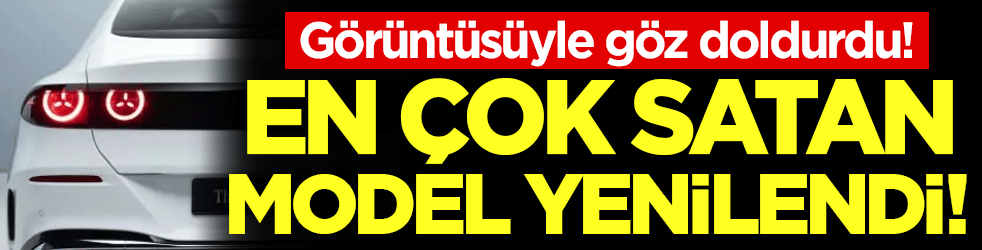 En çok satan model yenilendi! Görüntüsüyle göz doldurdu!