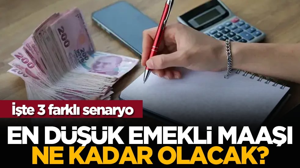 En düşük emekli maaşı ne kadar olacak?