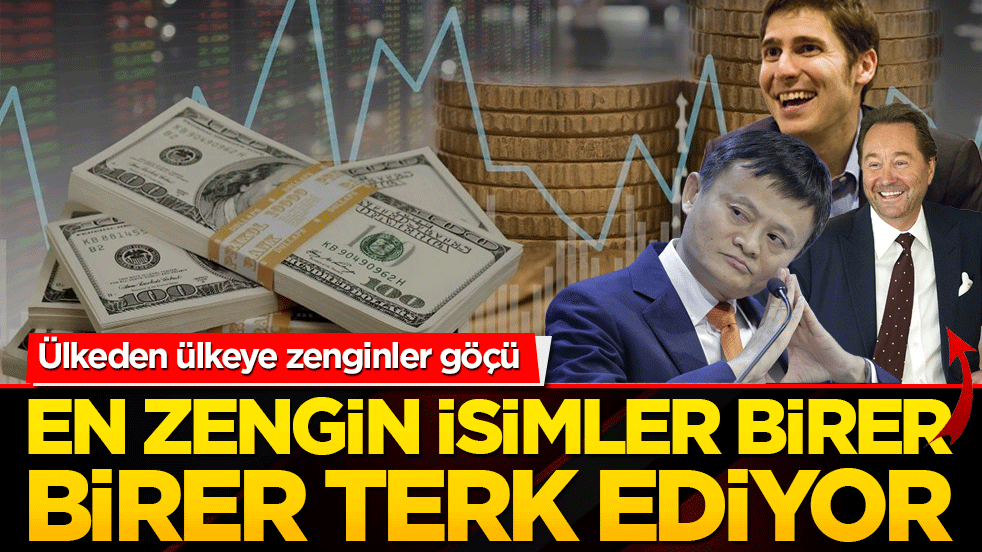 En zengin isimler ülkelerini terk ediyor! Ağır faturalar ödenmeye başlandı