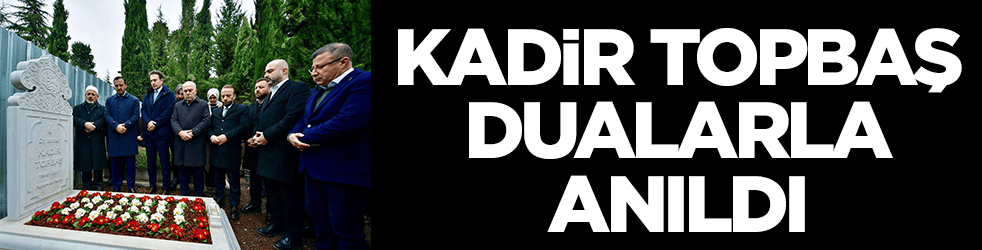 Ergün Turan'dan Kadir Topbaş açıklaması