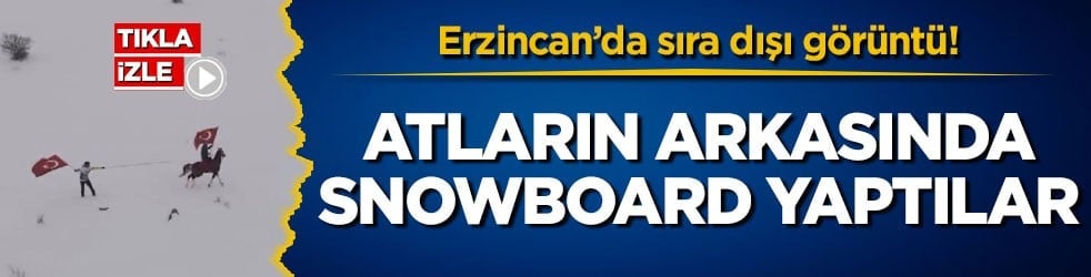 Erzincan’da sıra dışı görüntü! Atların arkasında snowboard yaptılar