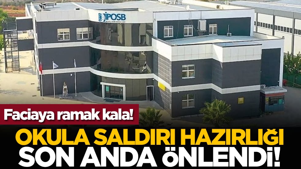 Faciaya ramak kala! Okula saldırı hazırlığı son anda önlendi!