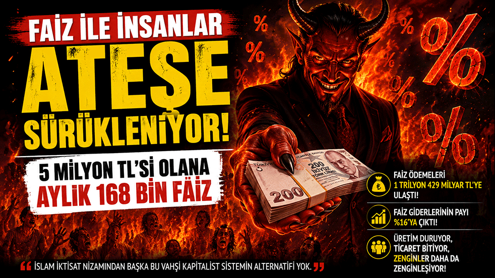 Faiz ile insanlar ateşe sürükleniyor! 5 milyon TL'si olana aylık 168 bin faiz