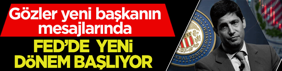 Fed'de Kevin Warsh dönemi başlıyor: Gözler yeni başkanın mesajlarında