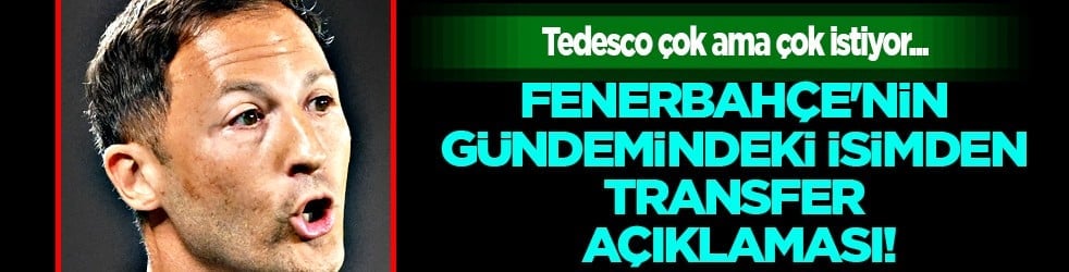 Fenerbahçe'nin gündemindeki isimden transfer açıklaması: Hiçbir seçeneği dışlamıyorum!