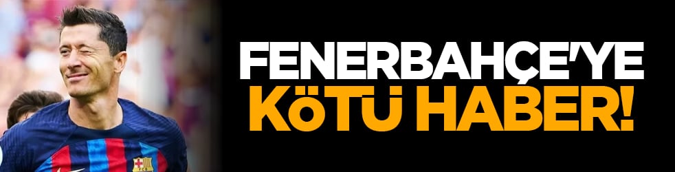 Fenerbahçe'ye kötü haber!