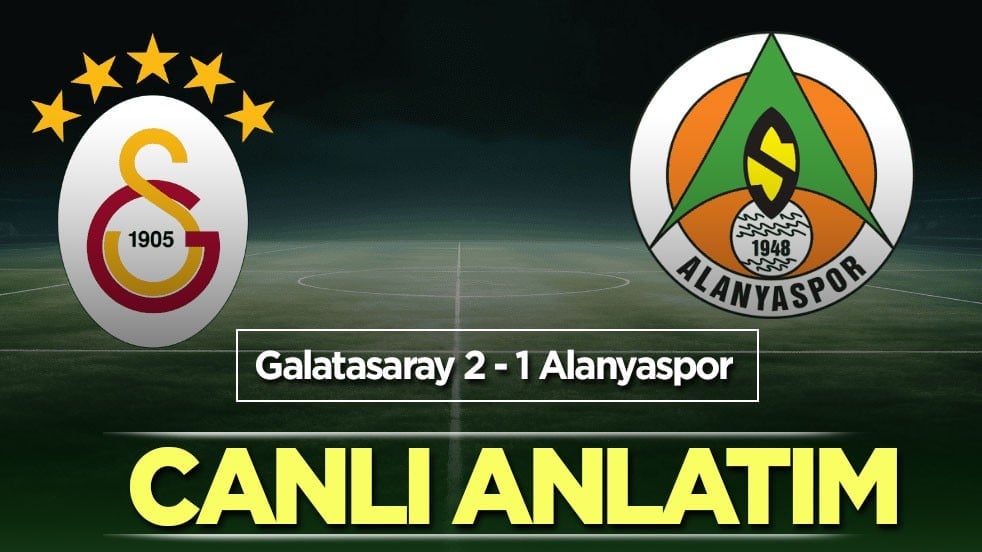Galatasaray - Alanyaspor | CANLI ANLATIM