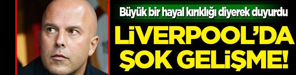 Galatasaray'ın rakibi Liverpool'u şoke eden gelişme! 'Büyük bir hayal kırıklığı' yaşanıyor