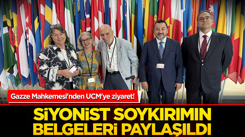 Gazze Mahkemesi'nden UCM'ye ziyaret! Siyonist soykırımın belgeleri paylaşıldı
