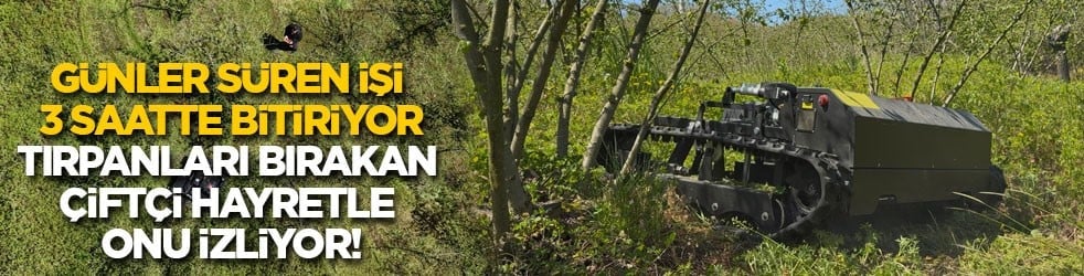 Günler süren işi 3 saatte bitiriyor, tırpanları bırakan çiftçi hayretle onu izliyor!