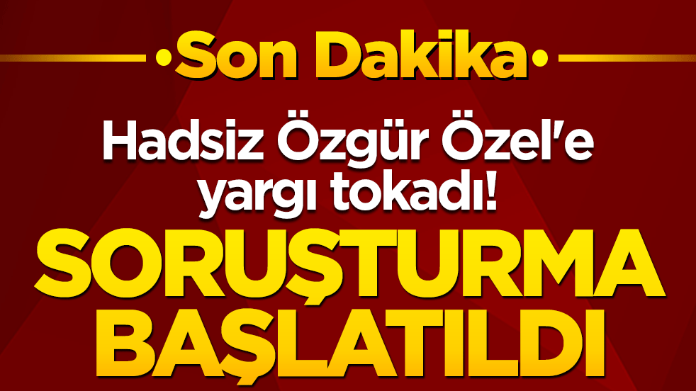 Hadsiz Özgür Özel'e yargı tokadı! Kuşadası'ndaki alçak sözleri başına iş açtı!