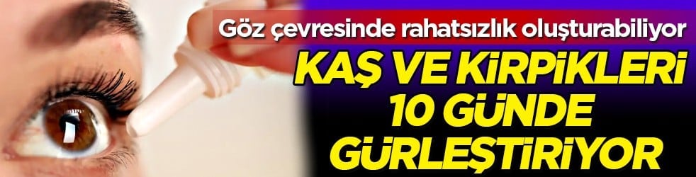 Hafif dokusu ile... Kaş ve kirpikleri 10 günde gürleştiriyor: Hint yağından daha etkili 