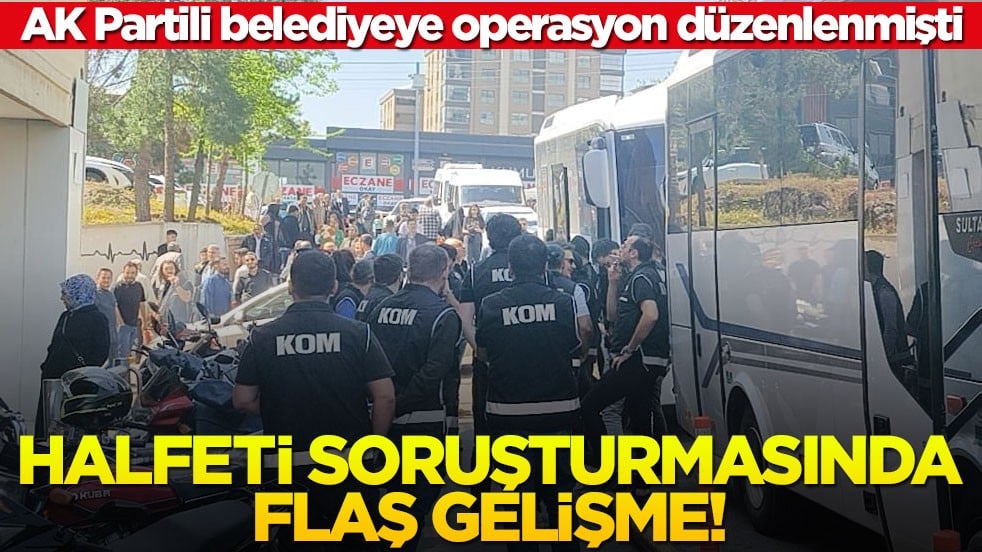 Halfeti Belediyesi soruşturmasında yeni gelişme