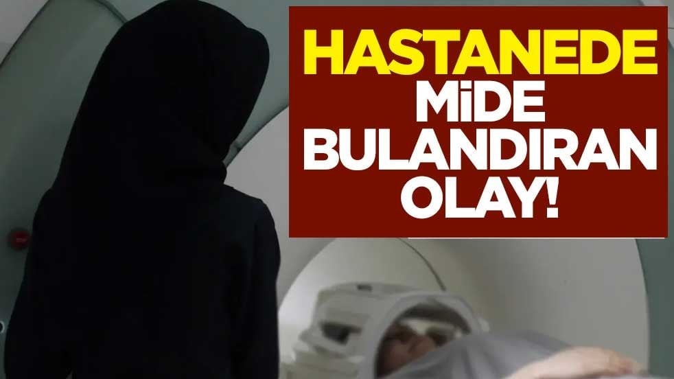 Hastanede mide bulandıran olay