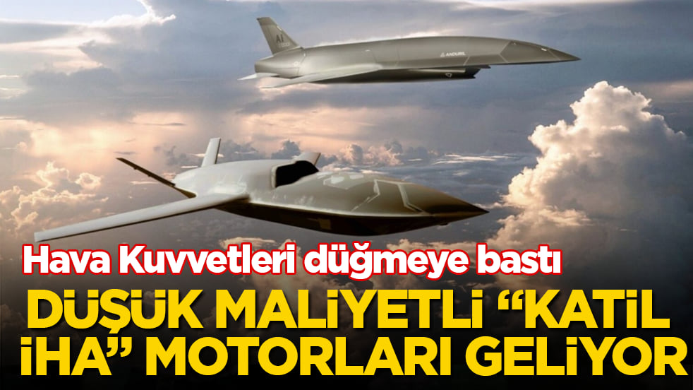 Hava Kuvvetleri düğmeye bastı! Düşük maliyetli "katil İHA" motorları geliyor