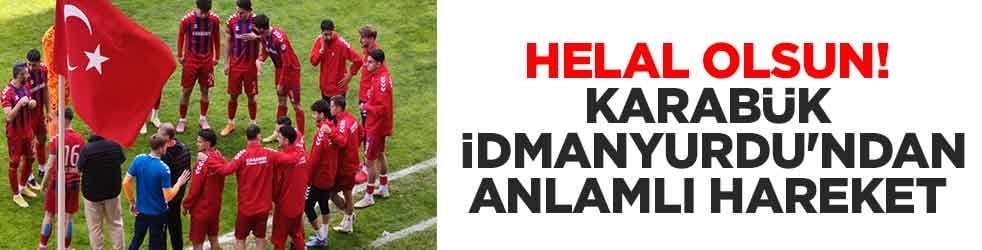Helal olsun! Karabük İdmanyurdu'ndan anlamlı hareket