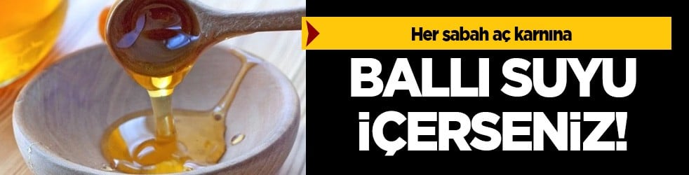 Her sabah aç karnına ballı sıcak su içerseniz! Meğer büyük bir kaynak: İki malzeme ile faydalı gelen o şey 