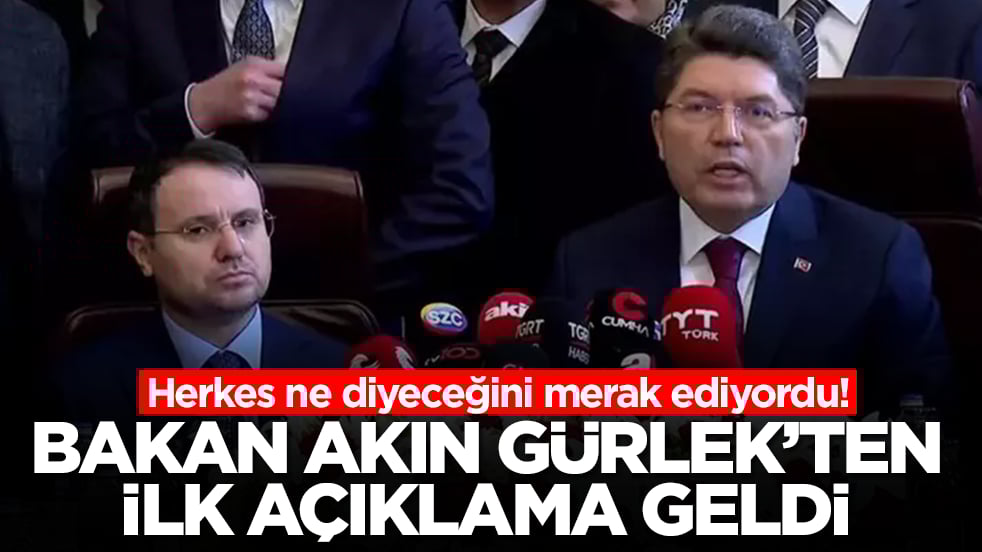 Herkes ne diyeceğini merak ediyordu! Adalet Bakanı Akın Gürlek'ten ilk açıklama geldi