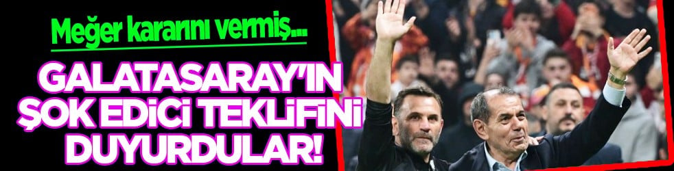 Herkes neler olacak derken... Galatasaray'ın şok edici teklifini duyurdular! 