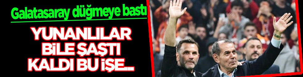 Herkes şokta! Noalang gidiyor ve... Yunan basını bile şaşırdı...