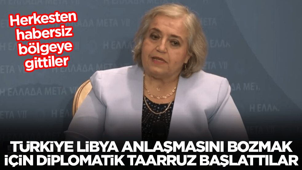 Herkesten habersiz bölgeye gittiler: Türkiye Libya anlaşmasını bozmak için diplomatik taarruz başlattılar