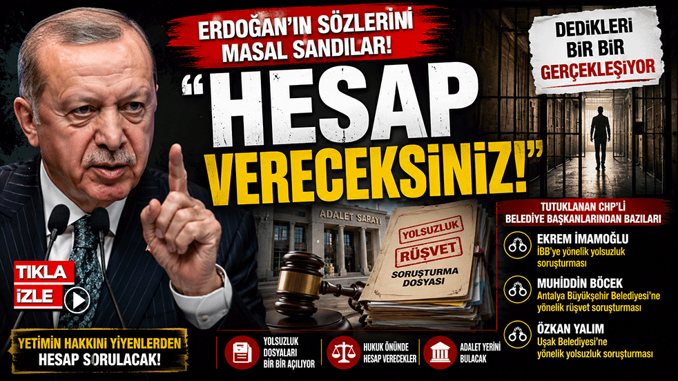 "Hesap vereceksiniz" demişti: Erdoğan'ın sözlerini masal sandılar!
