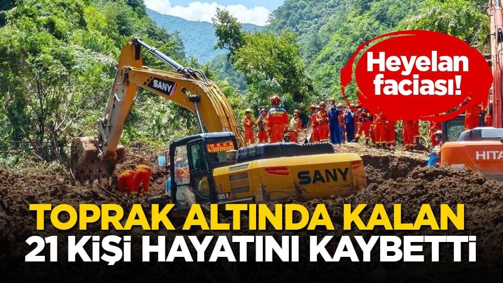 Heyelan faciası! Toprak altında kalan 21 kişi hayatını kaybetti
