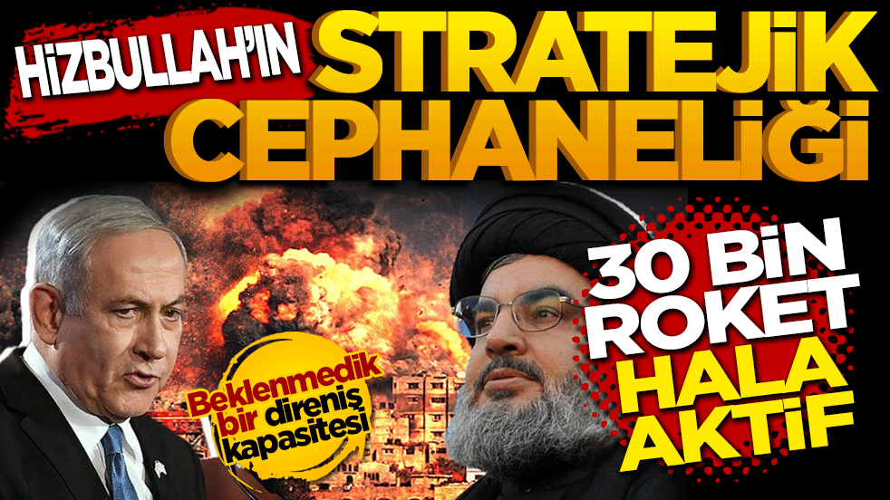 Hizbullah’ın Stratejik Cephaneliği: 30 Bin Roket Hâlâ Aktif