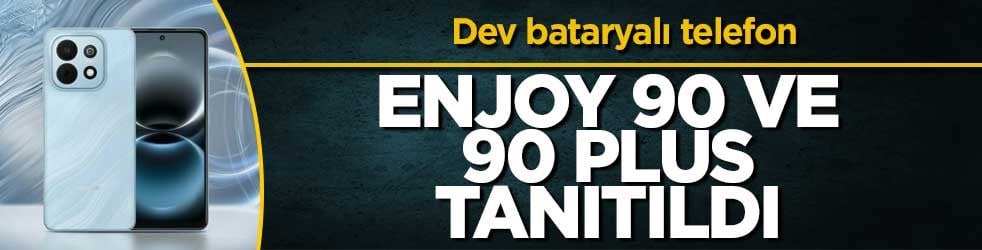 Huawei Enjoy 90 ve 90 Plus'ın özellikleri ve fiyatı
